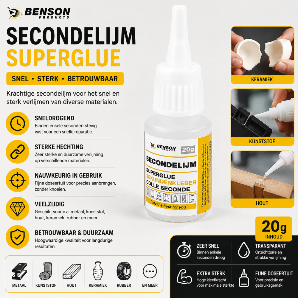 Benson Secondelijm 20 gram – Cyanoacrylaat Instant Lijm – Hout, Metaal & Meer